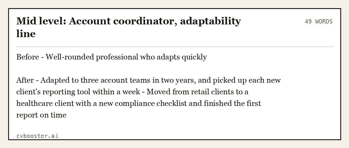 Mid level: Account coordinator, adaptability line, complete example, 49 words