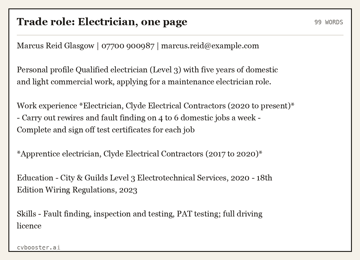 Complete Trade role: Electrician, one page example, 99 words, laid out as it would sit in the application form