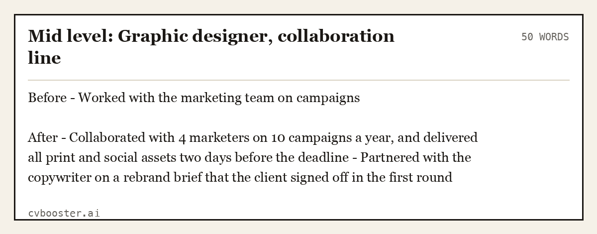 Complete Mid level: Graphic designer, collaboration line example, 50 words, laid out as it would sit in the application form